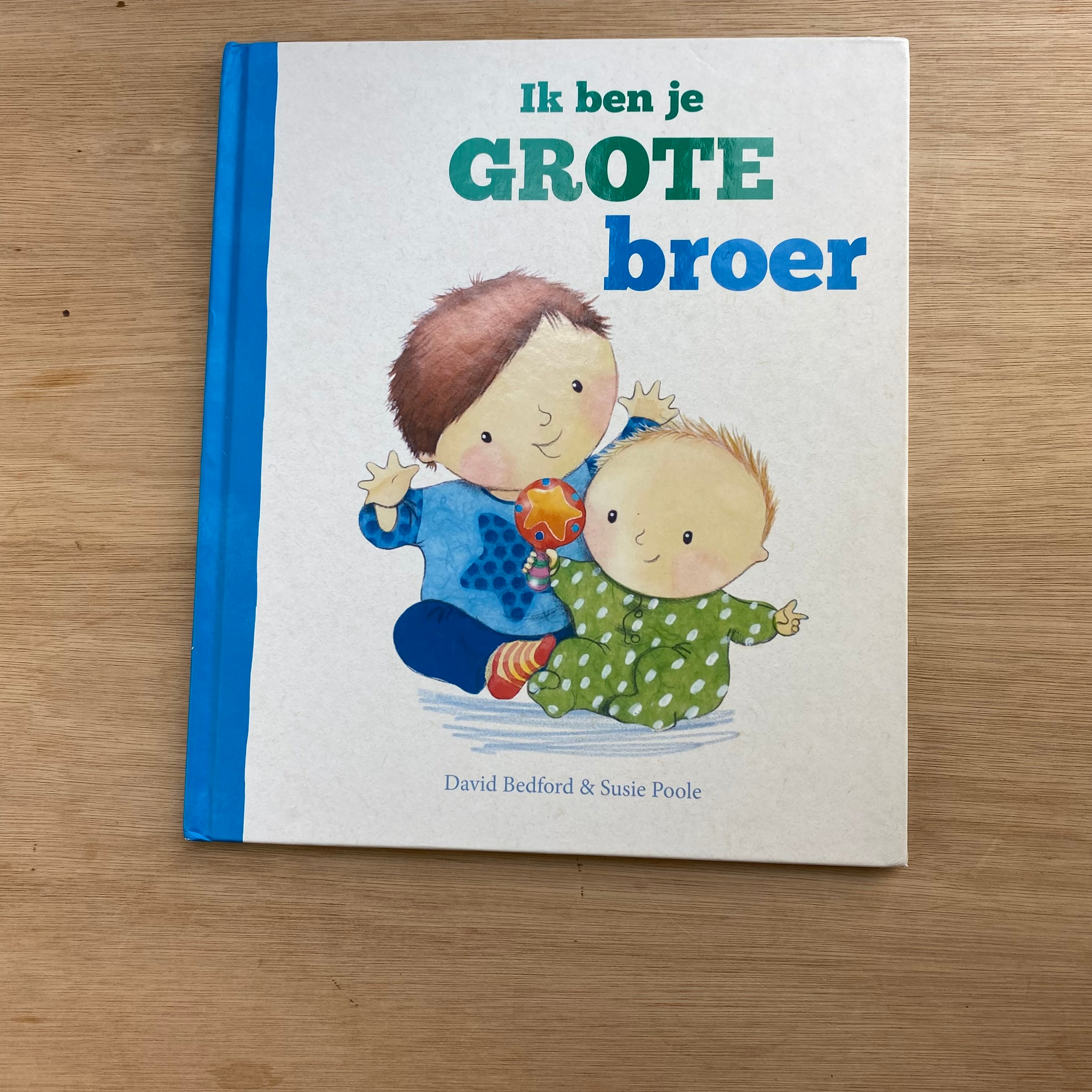 Ik ben je grote broer