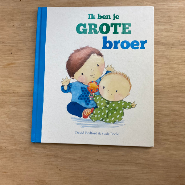 Ik ben je grote broer
